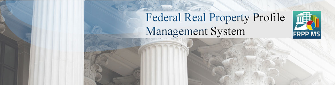 FRPP MS - Federal Real Property Profile Management System